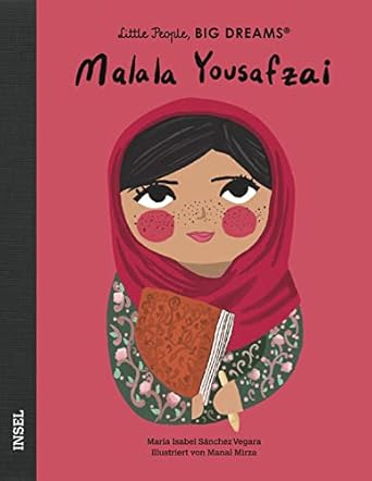 Little People, Big Dreams - Malala Yousafzai